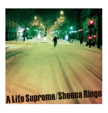 Sheena Ringo - A Life Supreme