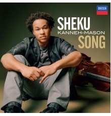 Sheku Kanneh-Mason - Song