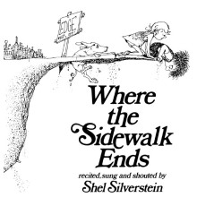 Shel Silverstein - Where The Sidewalk Ends
