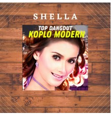 Shella - Top Dangdut Koplo Modern