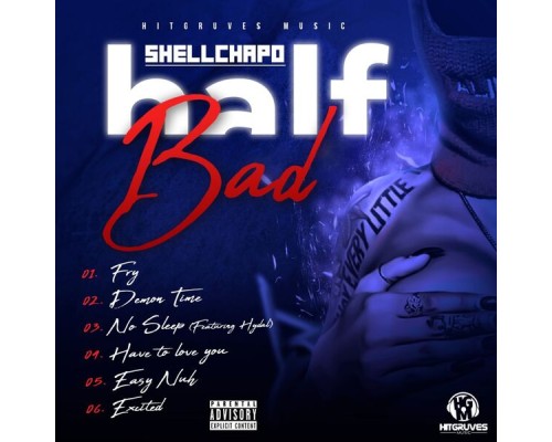 Shellchapo - Half Bad