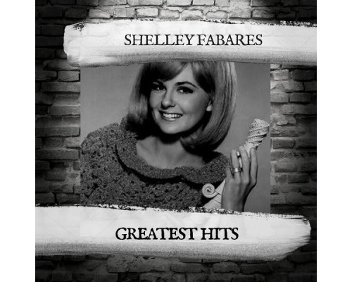 Shelley Fabares - Greatest Hits