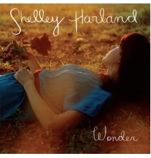 Shelley Harland - Wonder