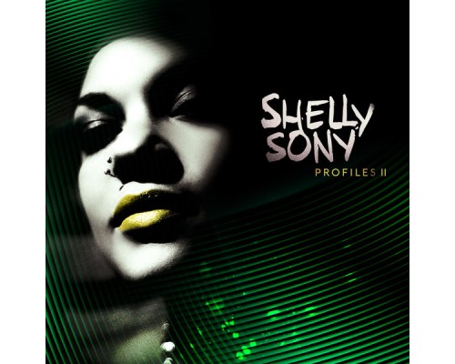 Shelly Sony - Profiles II