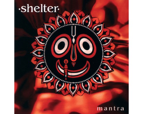 Shelter - Mantra