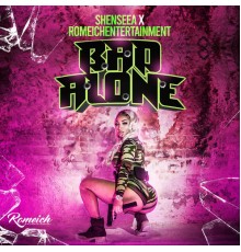 Shenseea - Bad Alone