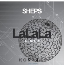 Sheps - LaLaLa Remixes