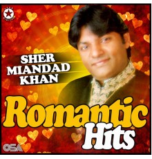 Sher Miandad Khan - Romantic Hits