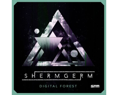 ShermGerm - Digital Forest