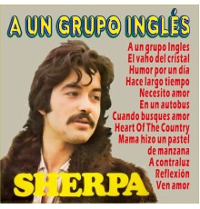 Sherpa - A un Grupo Inglés