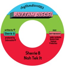 Sherrie B - Nah Tek It