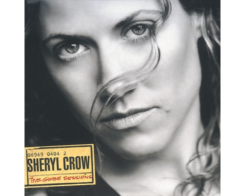 Sheryl Crow - The Globe Sessions