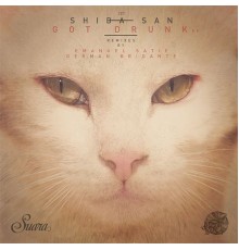 Shiba San - Got Drunk EP