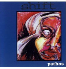 Shift - Pathos