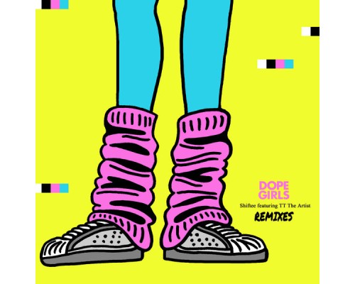 Shiftee - Dope Girls (Remixes)