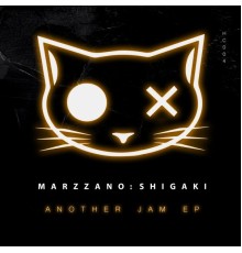 Shigaki : Marzzano - ANOTHER JAM EP