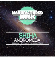 Shiha - Andromeda