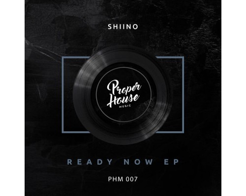 Shiino - READY NOW EP