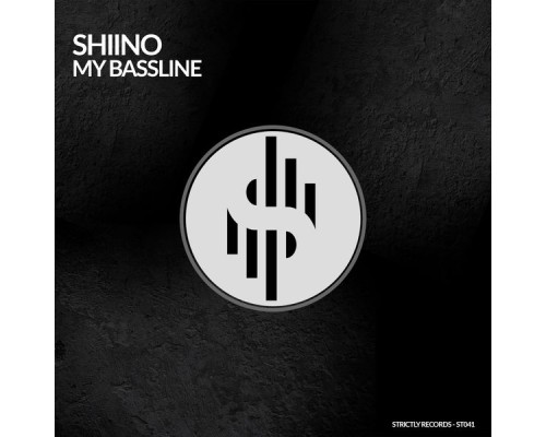 Shiino - MY BASSLINE