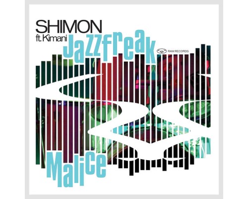 Shimon - Jazzfreak / Malice (feat. Kimani)