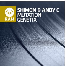 Shimon & Andy C - Mutation / Genetix