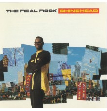 Shinehead - The Real Rock