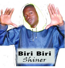 Shiner - Biri Biri