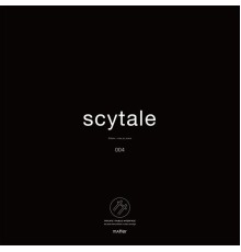 Shinkei & Mise_En_Scene - Scytale