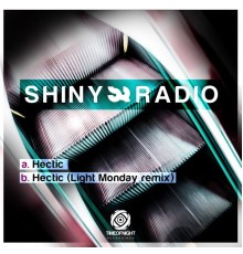 Shiny Radio - Hectic