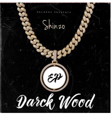 Shinzo - Darck wood - EP