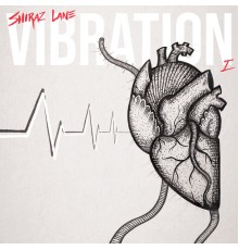 Shiraz Lane - Vibration I