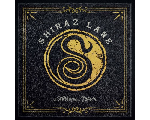 Shiraz Lane - Carnival Days