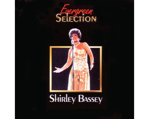 Shirley Bassey - Shirley Bassey