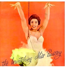 Shirley Bassey - The Bewitching Miss Bassey! (Remastered)