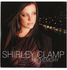 Shirley Clamp - Mr Memory