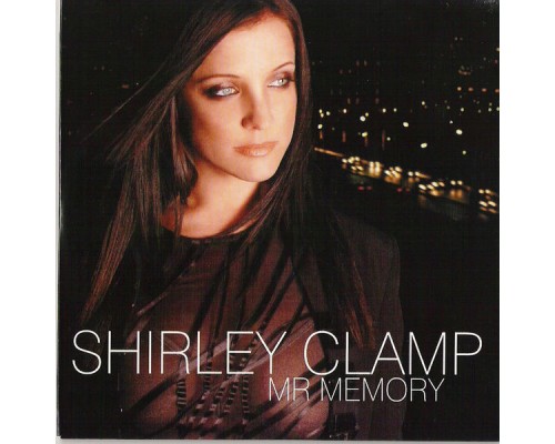 Shirley Clamp - Mr Memory