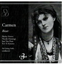 Shirley Verrett, Placido Domingo, José Van Dam, Kiri Te Kanawa, Covent Garden Orchestra, Covent Garden Chorus, Sir Georg Solti - Bizet: Carmen