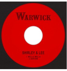 Shirley & Lee - Well-A, Well-A