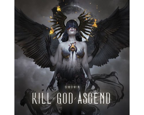 Shiv-r - Kill God Ascend