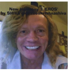 Shiva - New Harmony 3 Eros