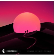 Shivam Bhatia, theajsound - My Sunrise