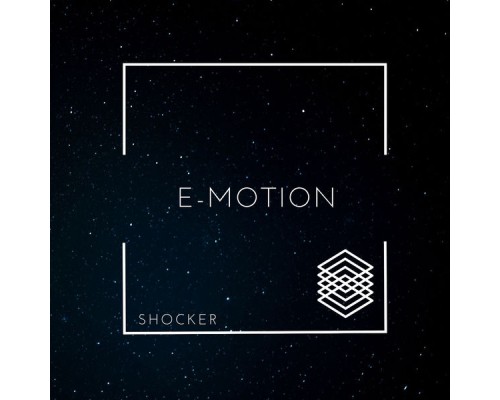 Shocker - E-motion (Original Mix)