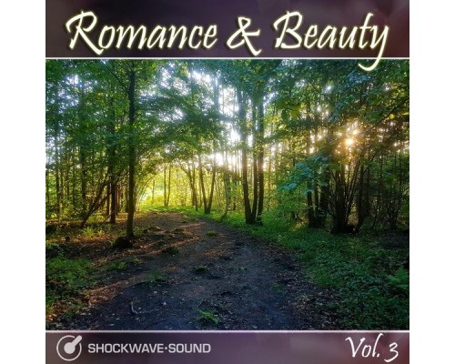 Shockwave-Sound - Romance & Beauty, Vol. 3