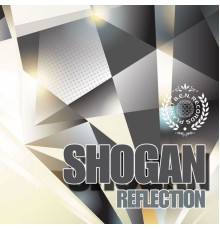 Shogan - Reflection