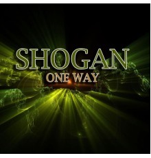 Shogan - One Way