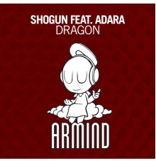 Shogun feat. Adara - Dragon