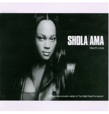 Shola Ama - Much Love