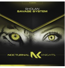 Sholan - Savage System