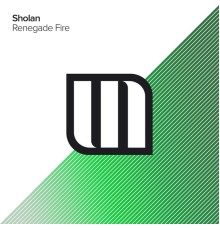 Sholan - Renegade Fire