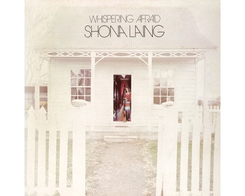 Shona Laing - Whispering Afraid